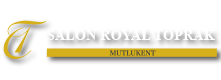 Salon Royal Toprak